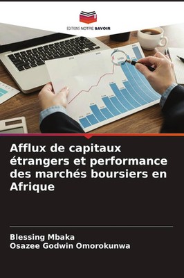 Blessing Mbaka (u. a.) | Afflux de capitaux étrangers et performance des...