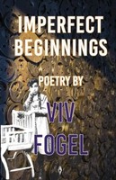 Imperfect Beginnings | Viv Fogel | Englisch | Taschenbuch | 2023