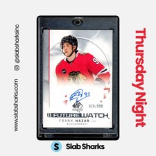 2024 UPPER DECK SP AUTHENTIC #138 FRANK NAZAR FUTURE WATCH AUTO ROOKIE RC /999