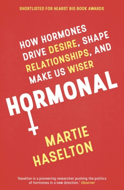 Hormonal by Martie Haselton (Paperback Book)