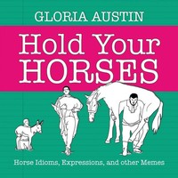 Gloria Austin | Hold Your Horses | Taschenbuch | Englisch (2020)