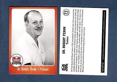 1957 World Series Milwaukee Braves: #71 ''DOC'' FERON ~ 2007 Wisconsin Museum card