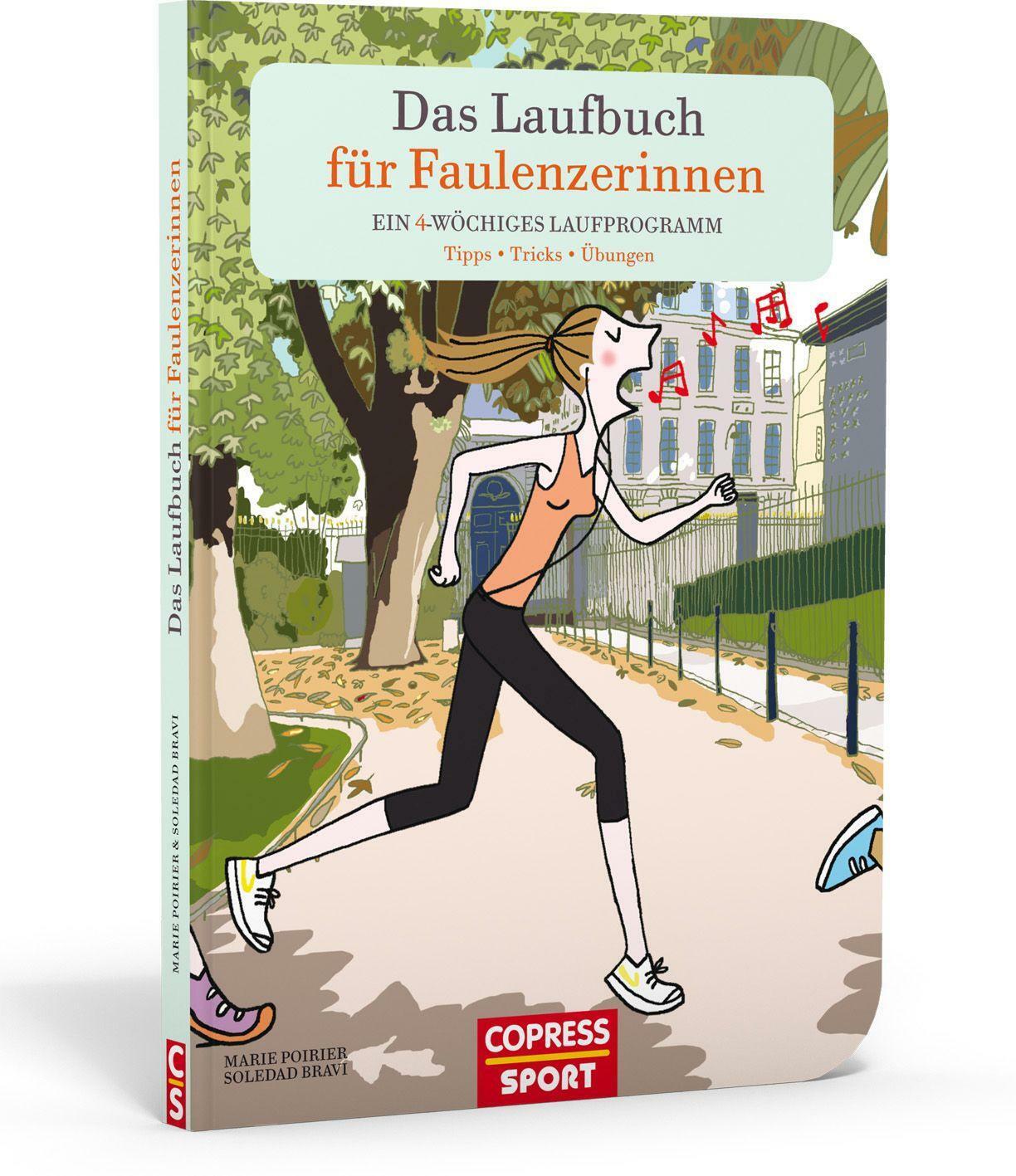 Das Laufbuch Für Faulenzerinnen | Buch | 9783767911925