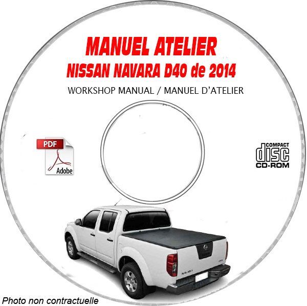 Revue technique Navara D40 notice entretien et guide réparation sur CD