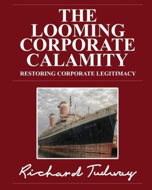 Richard Tudway | The Looming Corporate Calamity | Taschenbuch |
