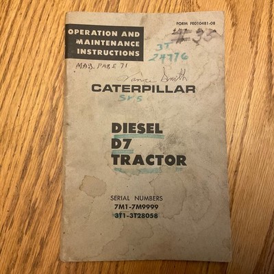 CAT Caterpillar D7 TRACTOR OPERATION & MAINTENANCE MANUAL GUIDE BOOK sn 7M 3T