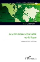 Thierry Brugvin | Commerce éQuitable Et éThique | Taschenbuch | FranzöSisch