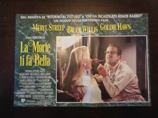 fotobusta LA MORTE TI FA BELLA (1992) M.STREEP B.WILLIS G.HAWN  tipo LOCANDINA