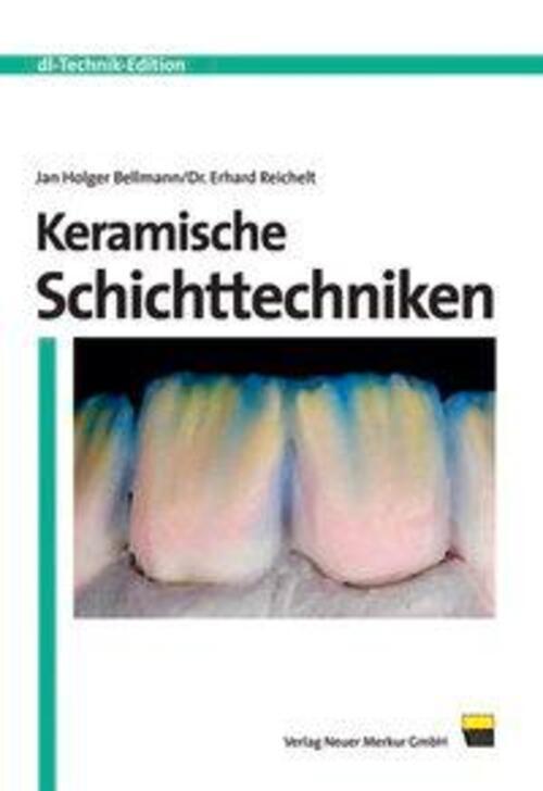 Thumbnail - Keramische Schichttechniken | Jan-holger Bellmann (u. A.) | Deutsch |