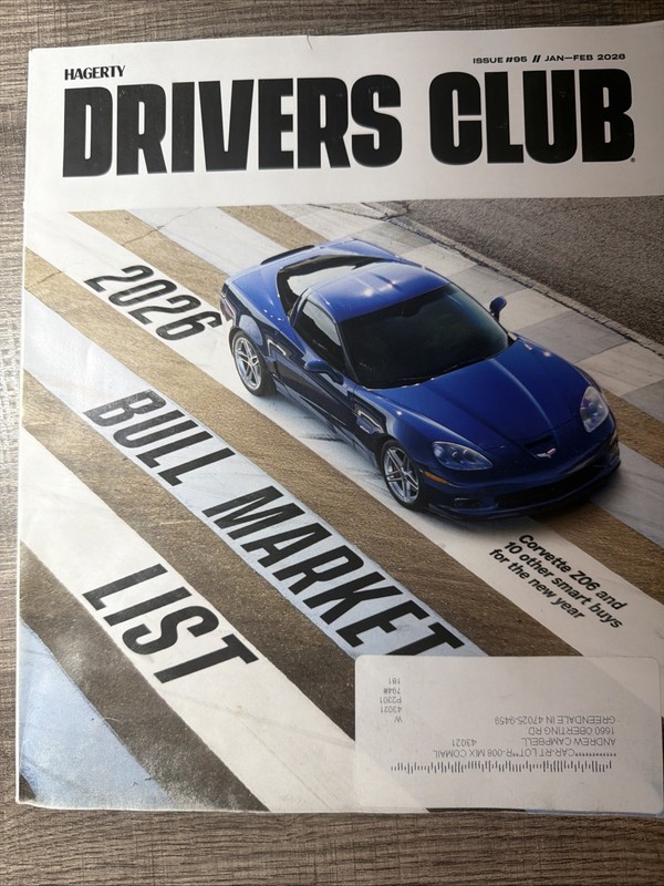 Hagerty Drivers Club Magazine Jan-Feb 2026- Issue 95 2026 BULL MARKET LIST