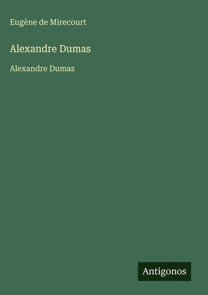 EugèNe De Mirecourt | Alexandre Dumas | Buch | FranzöSisch (2025)-image