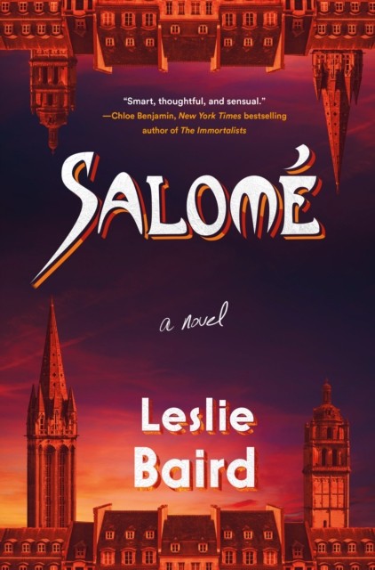Salome by Leslie Baird (Hardback Book)