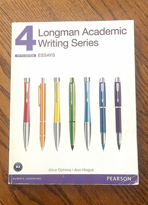 Pearson Longman Academic Writing Series 4 Essays 5th Ed 2014 Oshima Hogue