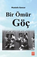 Mustafa Gencer | Bir ÖMüR Göç | Taschenbuch | Deutsch | Epubli
