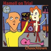 Hamell On Trial - Choochtown - Cd - G3Z