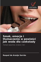 Raquel De AraúJo SerrãO | Smak, Emocje I T¿Umaczenie W Powie¿Ci Jak Woda Dla...