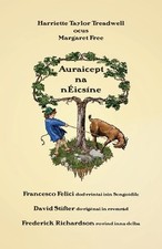 Harriette Taylor Treadwell Margaret Free Auraicept na nÉicsíne (Paperback)