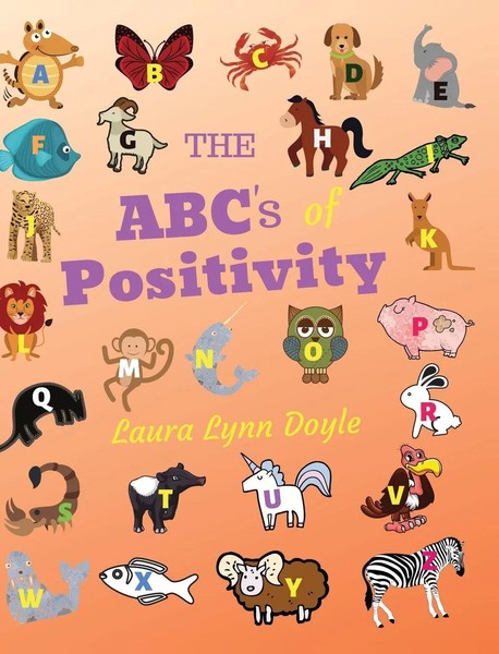 Laura Lynn Doyle | The Abc's Of Positivity | Buch | Englisch (2019) | Gebunden-image