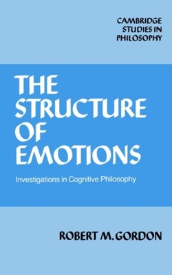 Gordon - Structure of Emotions  Investigations in Cognitive Philosophy - G555z