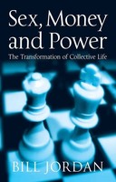 Bill Jordan | Sex, Money And Power | Taschenbuch | Englisch (2004)