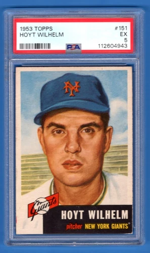 1953 TOPPS Hoyt Wilhelm # 151 PSA 5 EX