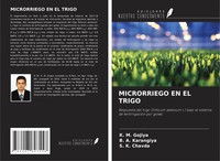 Microrriego EN EL Trigo K. M. Gojiya (U. A.) Taschenbuch Spanisch 2024