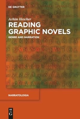 Reading Graphic Novels: Genreand Narration (Narratologi - Hardback NEW Hescher,