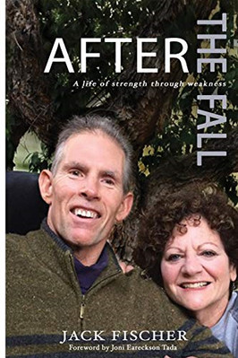 After The Fall: A Life of Strength Through Weakness (Af - Paperback / softback N