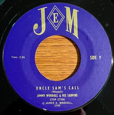 JIMMY WOODALL & HIS TARPINS Uncle Sam's Call   JEM 1958 ROCKABILLY 45 RARE  EX