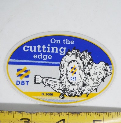 DBT Decal Sticker Mining Equipment Tunnel Boring Machine Cutter EL 2000