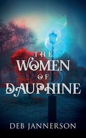 Deb Jannerson | The Women Of Dauphine | Taschenbuch | Englisch (2019)