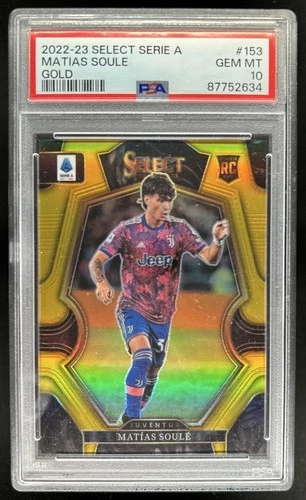2022-23 Panini Select Serie A Matias Soule RC Gold Rookie #/10 Juventus PSA 10