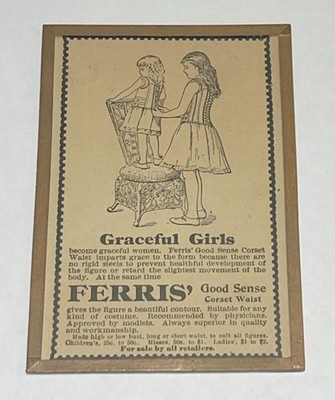 Girl s 1898  Ferris Good Sense Corset Waist vintage fashion ad