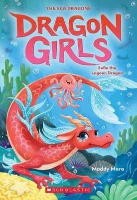 Maddy Mara Sofia the Lagoon Dragon (Dragon Girls #12) (Paperback) Dragon Girls