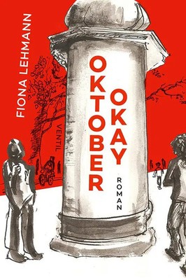 Oktober okay | Roman | Fiona Lehmann | Deutsch | Buch | 144 S. | 2024