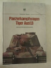 Panzerkampfwagen Tiger Ausf. B : Construction and Development by PeKo Publishing