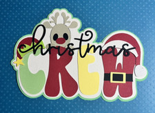 Christmas Crew Die Cut Title for Scrapbooking. Multi-layered. Hand-crafted.