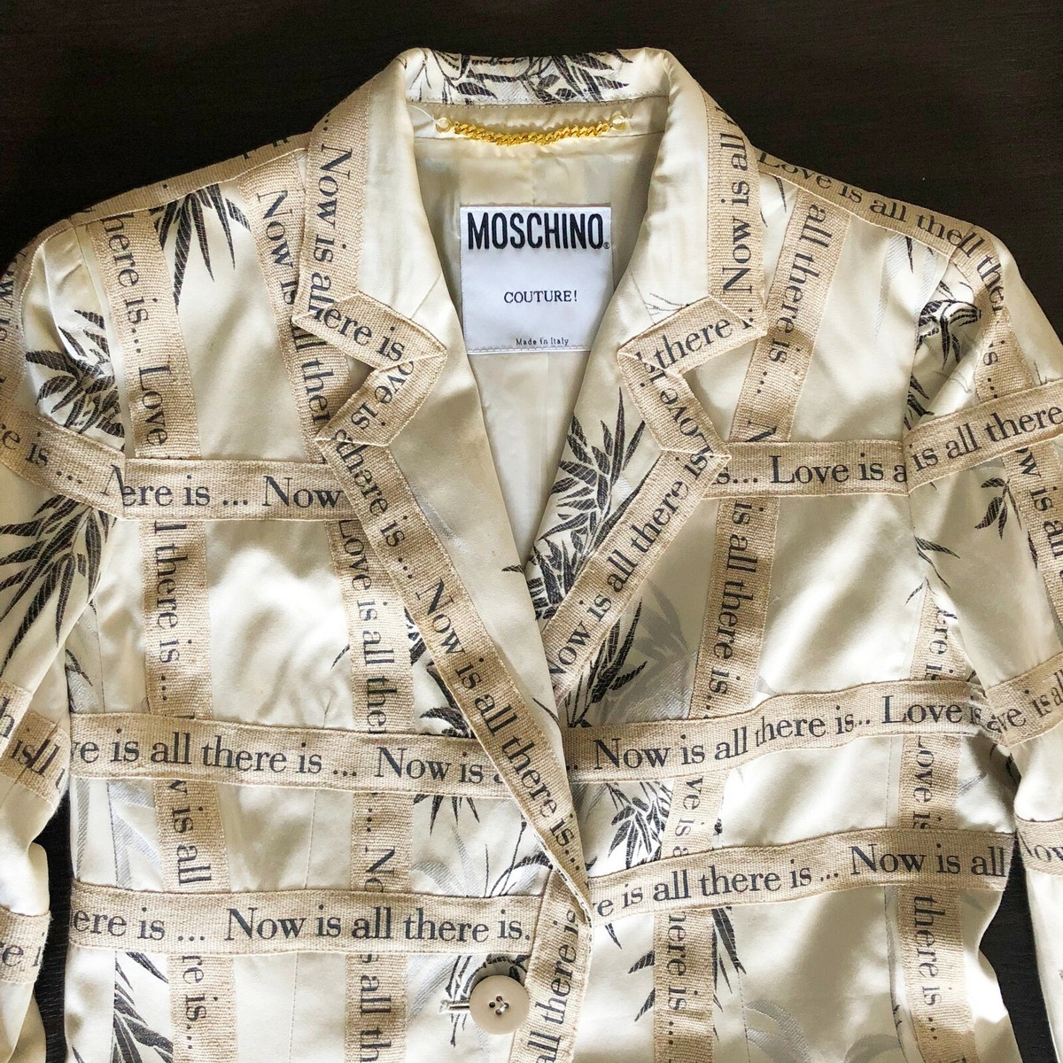 MOSCHINO COUTURE! blazer w/ Love is all there is Now is MOSCHINO COUTURE! blazer w/ Love is all there is Now is