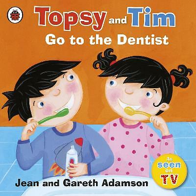 Topsy and Tim: Go to the Dentist by Jean Adamson (Paperback)
