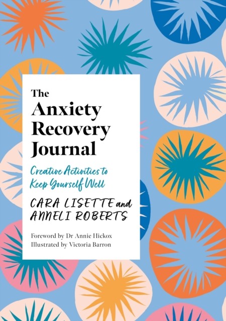The Anxiety Recovery Journal by Anneli Roberts (Paperback Book) - Image 3