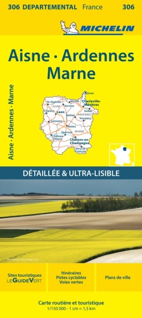 Aisne Ardennes Marne - Michelin Local Map 306 by Michelin (Sheet map, folded)