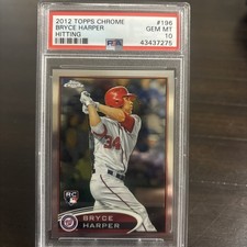 2012 Topps Chrome - Bryce Harper #196 Batting Rookie Card PSA 10 Gem Mint. rookie card picture
