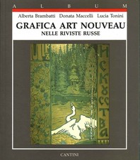 Grafica art nouveau nelle riviste russe - AA.VV. (Cantini editore) [1989]