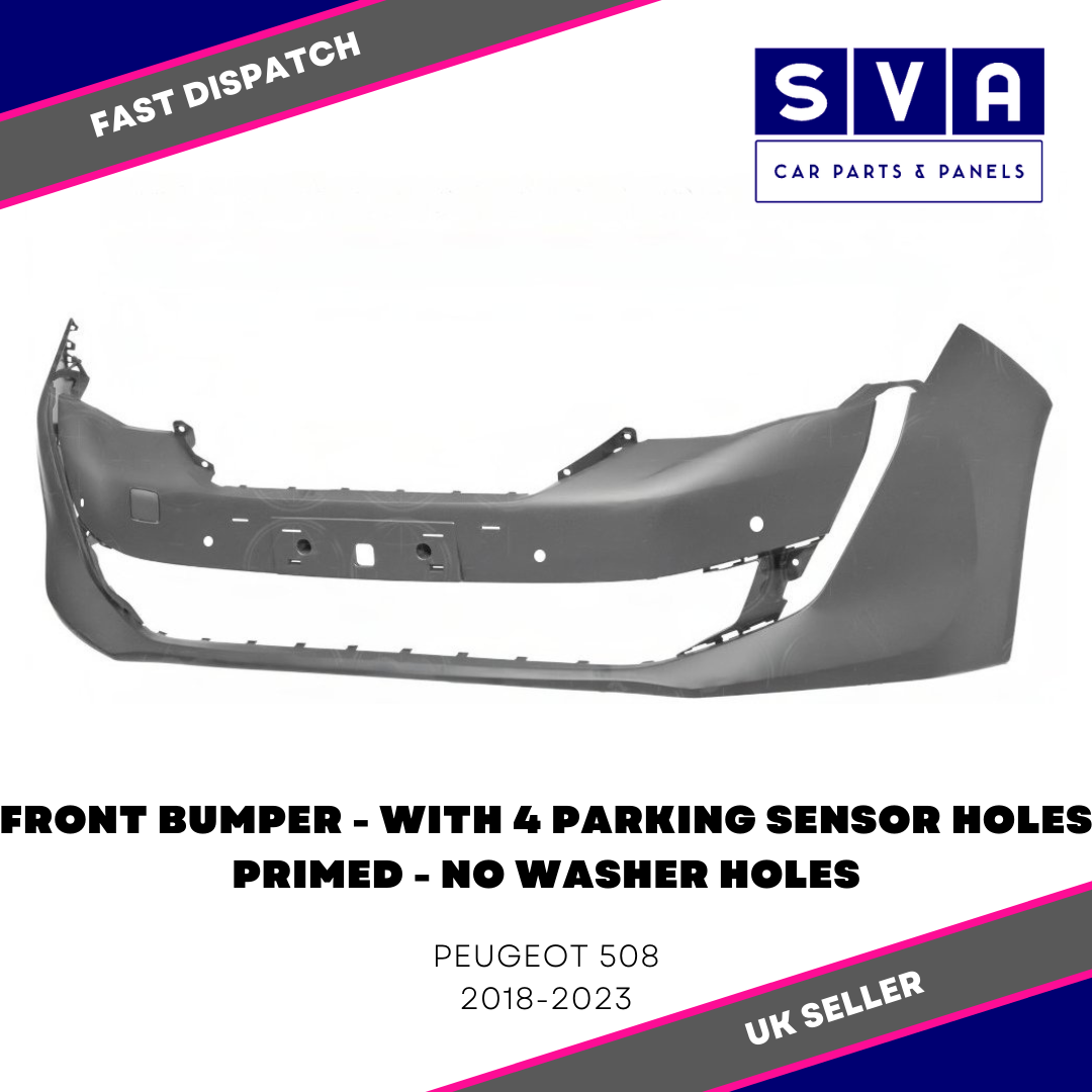 For Peugeot 508 2018-2023 Front Bumper Primed With Parking Insurance Approved