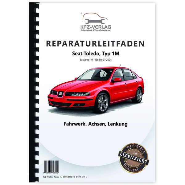 Seat Toledo Typ 1M 1998-2004 Fahrwerk Achsen Lenkung Reparaturleitfaden-image