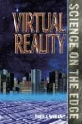 Science on the Edge - Virtual Reality - Hardcover, by Jenny Tesar - Very Good