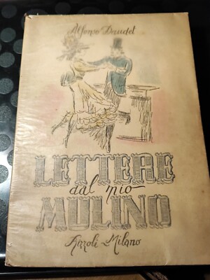 BRIEFE AUS MEINER MÜHLE - ALFONSO DAUDET - RIZZOLI MAILAND - 1945 - EXEMPLAR NR. 379
