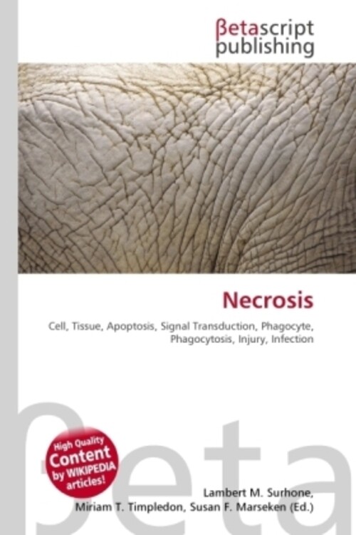 Lambert M. Surhone (u. A.) | Necrosis | Taschenbuch | Englisch