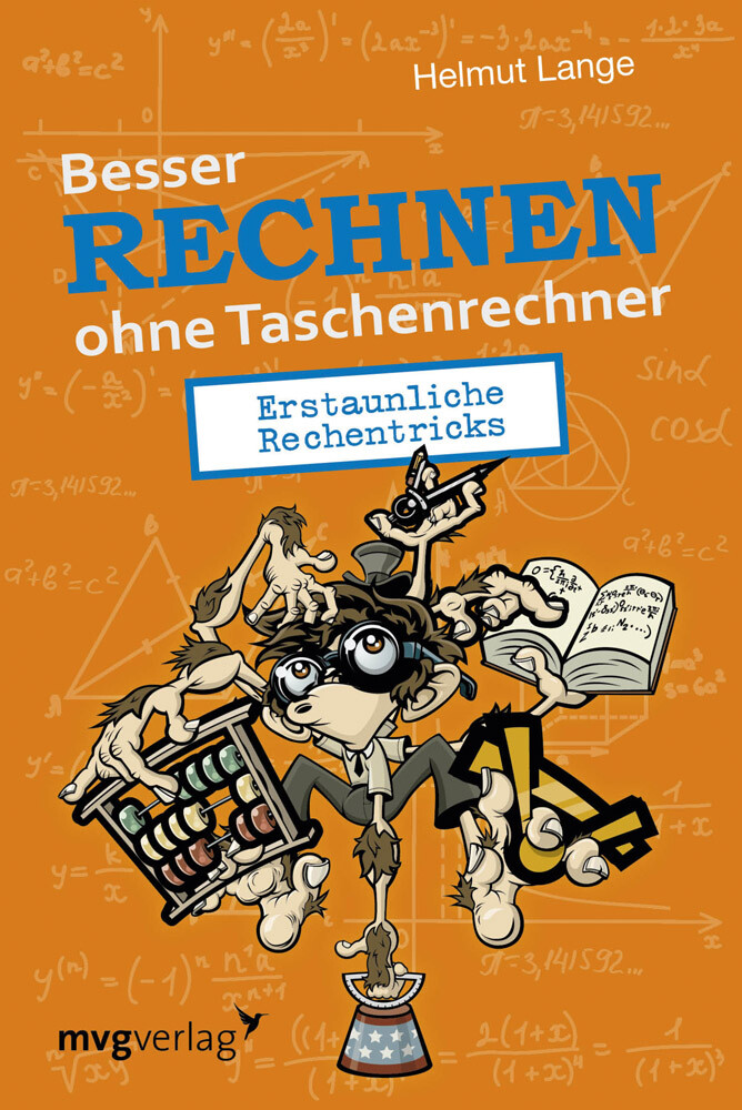 Thumbnail - Besser Rechnen Ohne Taschenrechner. Erstaunliche Rechentricks. Helmut