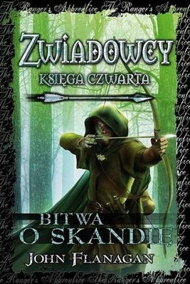 Zwiadowcy T 04 Bitwa o Skandię (Skandie) JOHN FLANAGAN / Jaguar